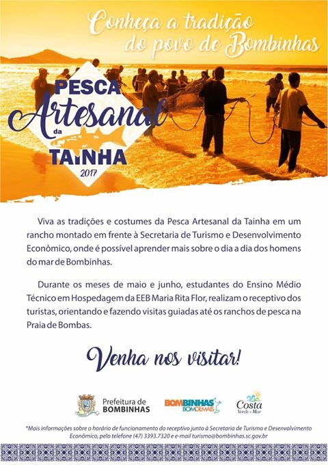 Se você quer conhecer de perto a Pesca Artesanal da Tainha, nos meses de maio e junho, é possível agendar uma visita guiada até o rancho dos pescadores na Praia de Bombas.